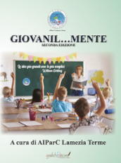 Giovanil...mente. Seconda edizione A.S. 2022/2023