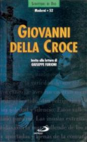 Giovanni della Croce. Invito alla lettura