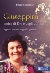 Giuseppina amica di dio e degli uomini