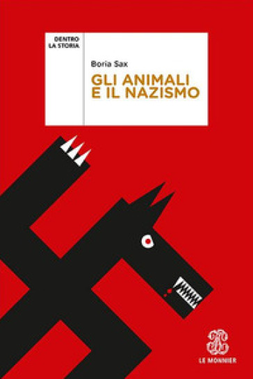 Gli animali e il nazismo - Sax Boria