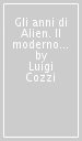 Gli anni di Alien. Il moderno cinema di fantascienza. Vol. 2