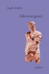 Gli eroi greci