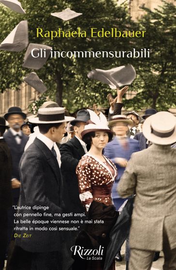 Gli incommensurabili - Raphaela Edelbauer