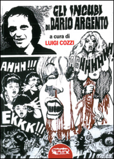 Gli incubi di Dario Argento