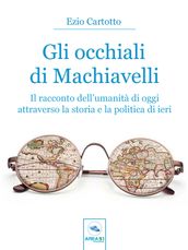 Gli occhiali di Machiavelli