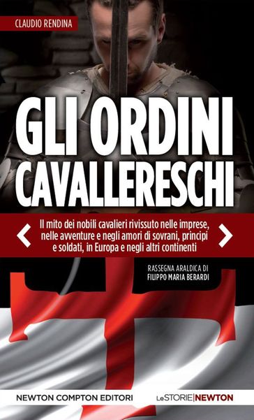 Gli ordini cavallereschi - Claudio Rendina