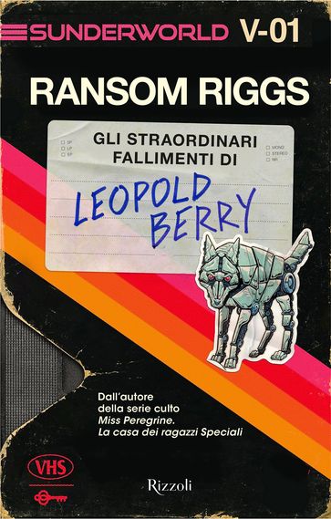 Gli straordinari fallimenti di Leopold Berry - Riggs Ransom