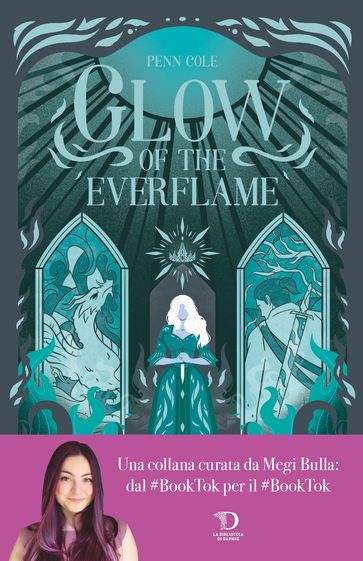 Glow of the Everflame. La Biblioteca di Daphne. Edizione italiana - Penn Cole