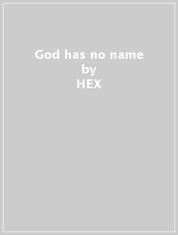 God has no name - HEX