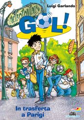 Gol! - 6. In trasferta a Parigi