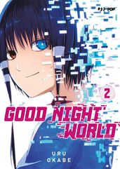 Good night world (Vol. 2)