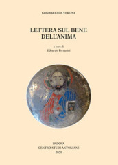 Gosmario da Verona. Lettera sul bene dell anima