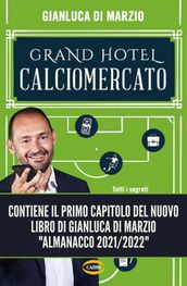 Grand Hotel Calciomercato