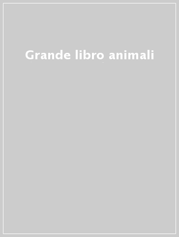 Grande libro animali