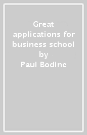 Great applications for business school