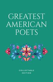 Greatest American Poets