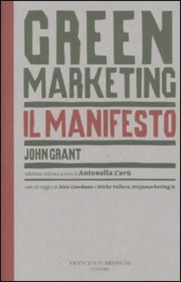 Green marketing. Il manifesto - John Grant