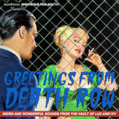 Greetings from death row - weird and won