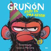 Gruñon 2 - ¡Esto es una fiesta!