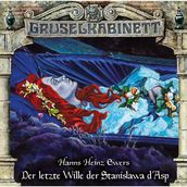 Gruselkabinett, Folge 163: Der letzte Wille der Stanislawa d Asp