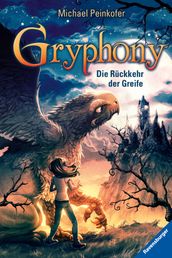 Gryphony 3: Die Ruckkehr der Greife