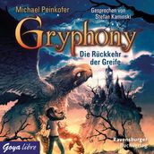 Gryphony. Die Rückkehr der Greife