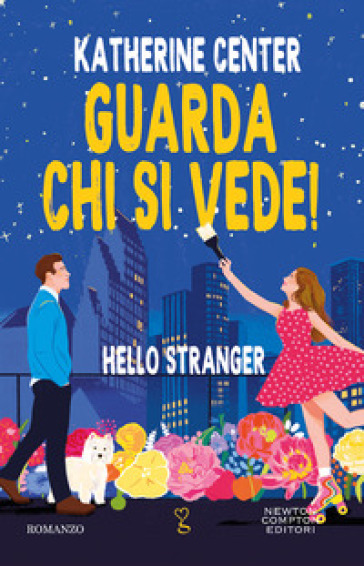 Guarda chi si vede! Hello stranger - Katherine Center