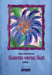 Guardo verso Sud