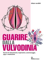 Guarire dalla vulvodinia