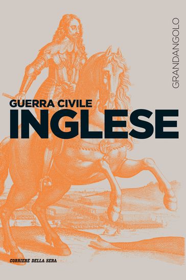 Guerra Civile inglese - Vittorio H. Beonio-Brocchieri