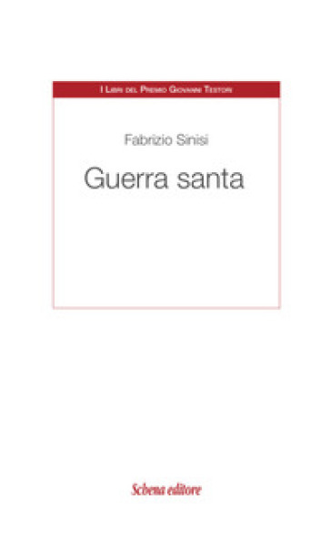 Guerra santa - Fabrizio Sinisi