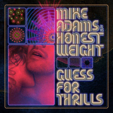 Guess for thrills - MIKE ADAMS AT HIS HO