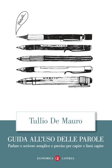 Guida all'uso delle parole - De Mauro Tullio