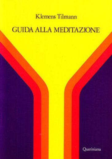 Guida alla meditazione - Klemens Tilmann