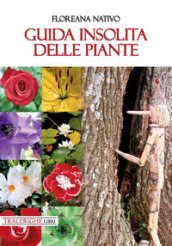 Guida insolita delle piante