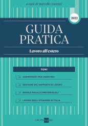 Guida pratica. Lavoro all estero