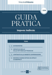 Guida pratica fiscale. Imposte indirette 2020. Vol. 1