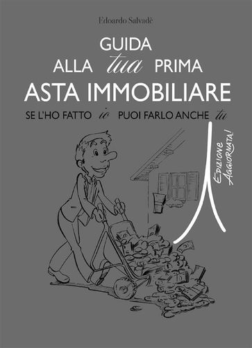 Guida alla tua prima asta immobiliare - Edoardo Salvadé