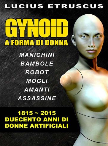 Gynoid - Lucius Etruscus