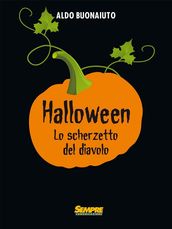 Halloween. Lo scherzetto del diavolo