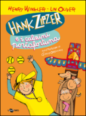 Hank Zipzer e i calzini portafortuna. Vol. 4