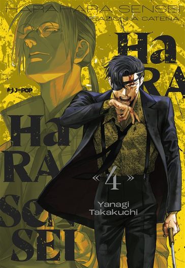 Harahara sensei. Reazioni a catena (Vol. 4) - Takakuchi Yanagi