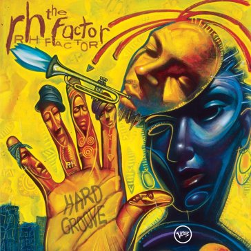 Hard groove - RH Factor