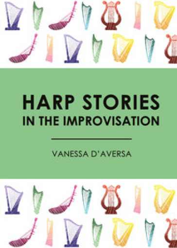 Harp stories in the improvisation - Vanessa D