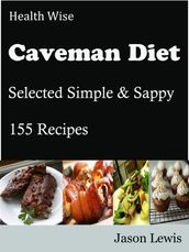 Health Wise Caveman Diet