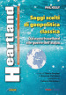 Heartland. Storia e teoria della geopolitica (2023). Vol. 1: Saggi scelti di geopolitica classica