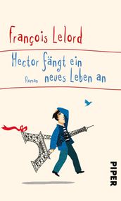 Hector fangt ein neues Leben an