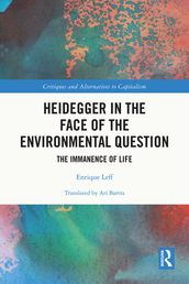 Heidegger in the Face of the Environmental Question