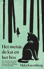 Het meisje, de kat en het bos