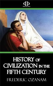 History of Civilization in the Fifth Century